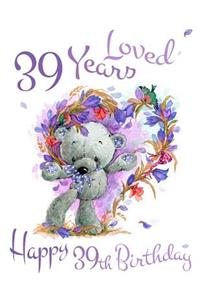 Happy 39th Birthday