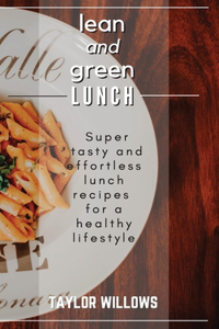 lean and green LUNCH