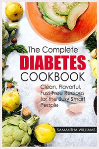 The Complete Diabetes Cookbook