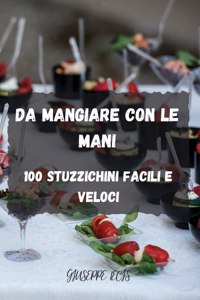 Da Mangiare Con Le Mani