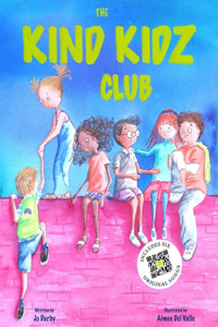 Kind Kidz Club: Join the club and practice being kind to yourself, each other and the planet.