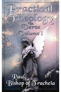 Practical Theology in Verse, Volume I
