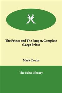 The Prince and the Pauper, Complete