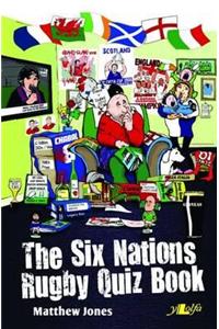 Six Nations Rugby Quiz Book, The
