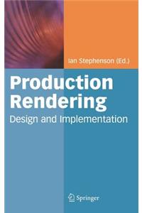 Production Rendering