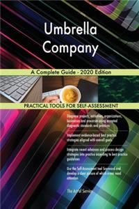 Umbrella Company A Complete Guide - 2020 Edition