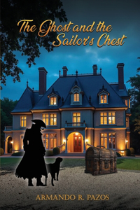 The Ghost and the Sailor's Chest