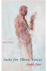 Suite for Three Voices