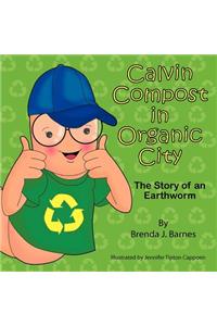 Calvin Compost in Organic City