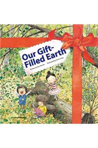 Our Gift-Filled Earth