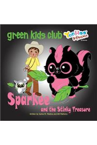 Sparkee and the Stinky Treasure: Green Kids Club