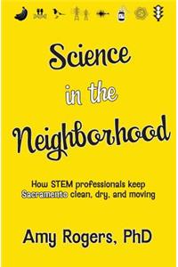 Science in the Neighborhood