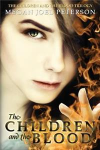 The Children and the Blood
