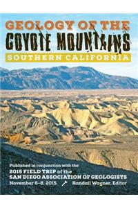 Geology of the Coyote Mountains, Southern California