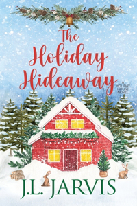 The Holiday Hideaway