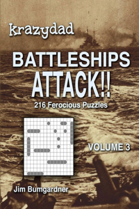 Krazydad Battleships Attack!! Volume 3