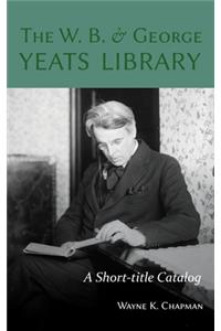 W. B. and George Yeats Library: