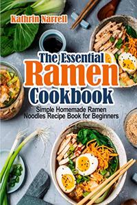 Essential Ramen Cookbook