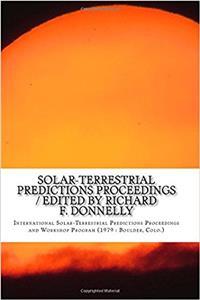 Solar-terrestrial Predictions Proceedings