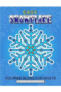 Easy Snowflake Coloring Book for Adult