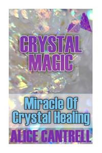 Crystal Magic