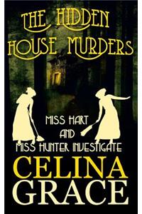The Hidden House Murders
