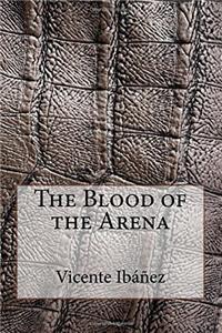 The Blood of the Arena