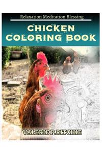 CHICKEN Coloring Books: For Adults and Teens Stress Relief Coloring Book: Sketch Coloringbook 40 Grayscale Images