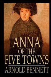 Anna of the Five Towns