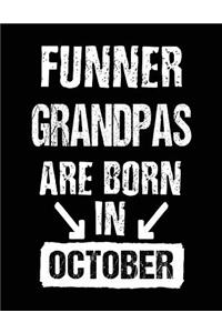 Funner Grandpas Are Born In October