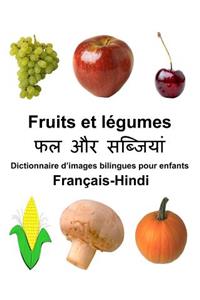 Français-Hindi Fruits et legumes Dictionnaire d'images bilingues pour enfants