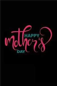 Happy Mother's Day