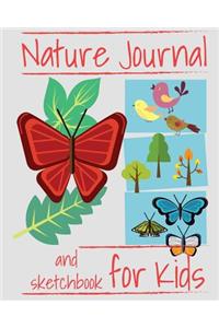 Nature Journal and Sketchbook for Kids