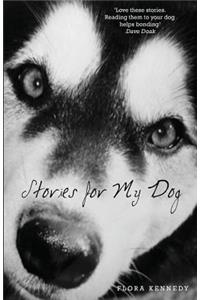 Stories for My Dog