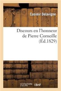 Discours En l'Honneur de Pierre Corneille