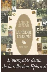 La Mémoire Retrouvée