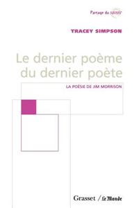 Le dernier poème du dernier poète