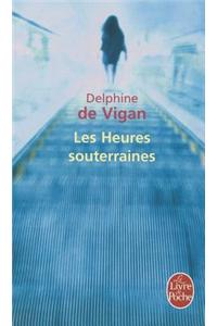 Les heures souterraines