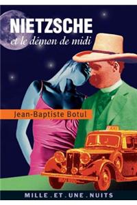 Nietzsche Et Le Demon de MIDI
