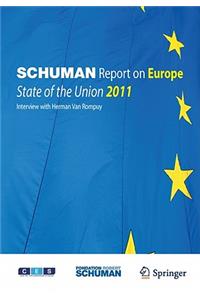 Schuman Report on Europe: State of the Union 2011