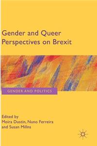 Gender and Queer Perspectives on Brexit