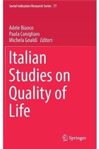 Italian Studies on Quality of Life