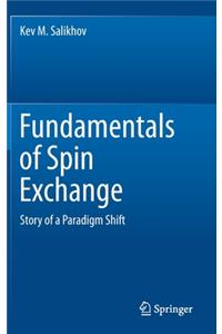 Fundamentals of Spin Exchange