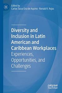 Diversity and Inclusion in Latin American and Caribbean Workplaces