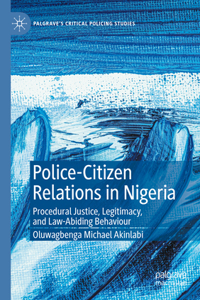 Police-Citizen Relations in Nigeria