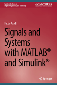 Signals and Systems with Matlab(r) and Simulink(r)