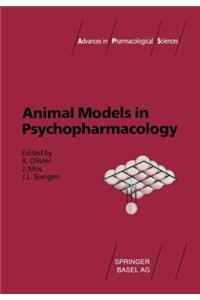 Animal Models in Psychopharmacology