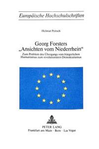 Georg Forsters «Ansichten Vom Niederrhein»