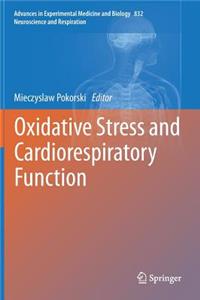 Oxidative Stress and Cardiorespiratory Function