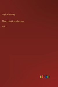 Life Guardsman
